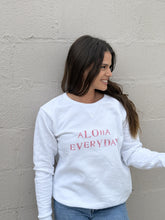 Aloha Everyday Stamped Sweatshirt