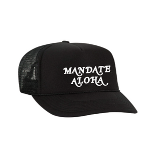 Mandate Aloha Trucker Hat